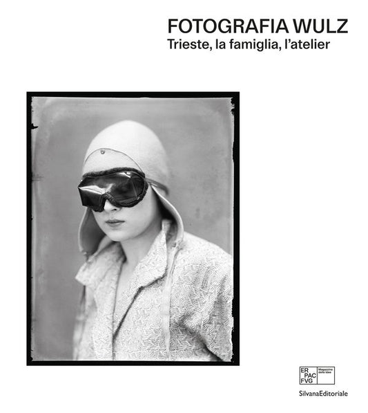 FOTOGRAFIA WULZ - TRIESTE, LA FAMIGLIA, L'ATELIER