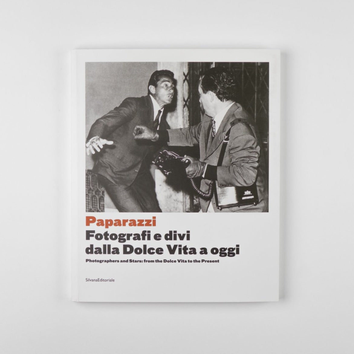 PAPARAZZI | FOTOGRAFI E DIVI DALLA DOLCE VITA AD OGGI