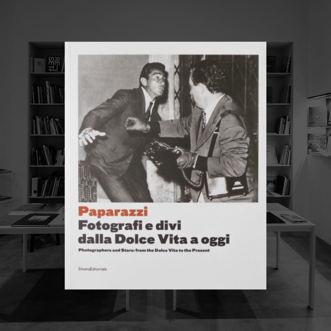PAPARAZZI | FOTOGRAFI E DIVI DALLA DOLCE VITA AD OGGI