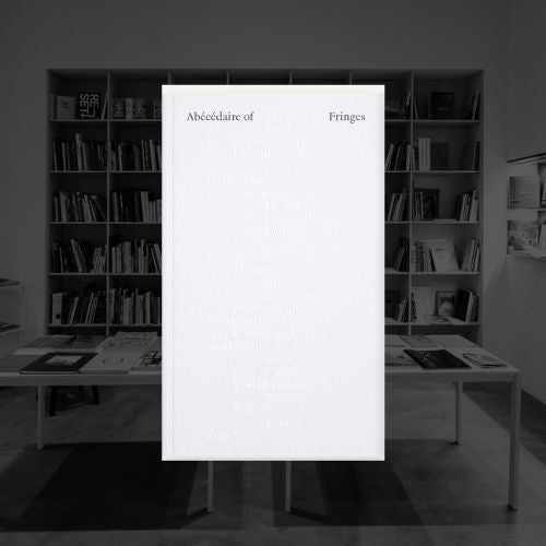 ABÉCÉDAIRE OF FRINGES