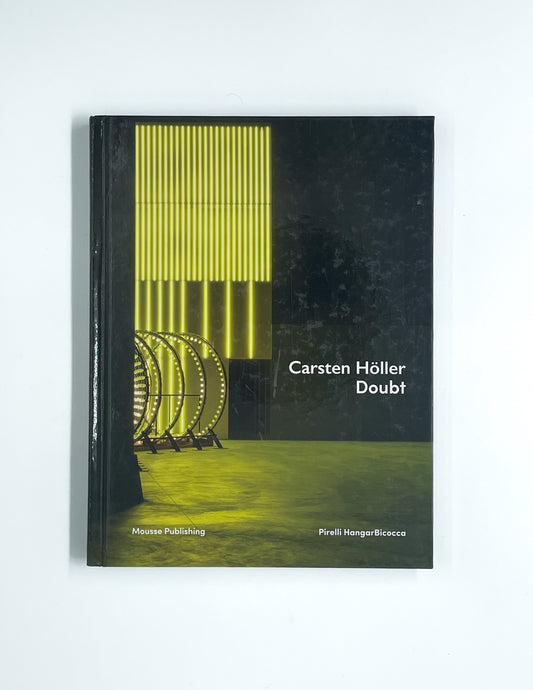 DOUBT | CARSTEN HOLLER