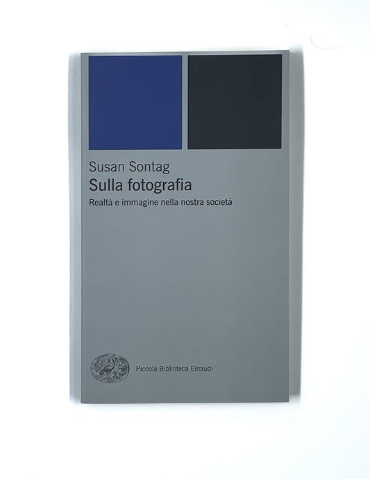 SULLA FOTOGRAFIA | SUSAN SONTAG