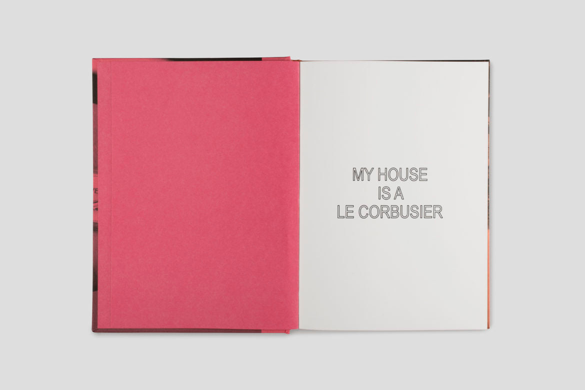 CRISTIAN CHIRONI | MY HOUSE IS A LE CORBUSIER - BROKEN ENGLISH