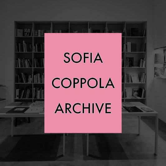 ARCHIVE | SOFIA COPPOLA