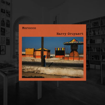 HARRY GRUYAERT | MOROCCO