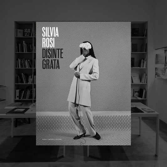 SILVIA ROSI | DISINTEGRATA