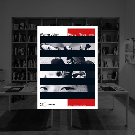 WERNER JEKER - PHOTO TYPO. MANIFESTI 1977-2026 | CATALOGO