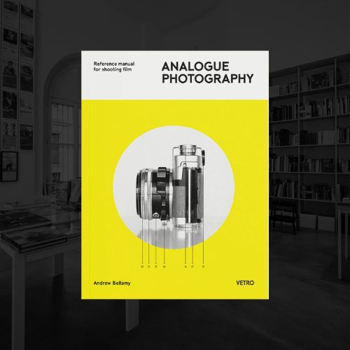 ANALOGUE PHOTOGRAPHY - REFERENCE MANUAL FOR SHOOTING FILM