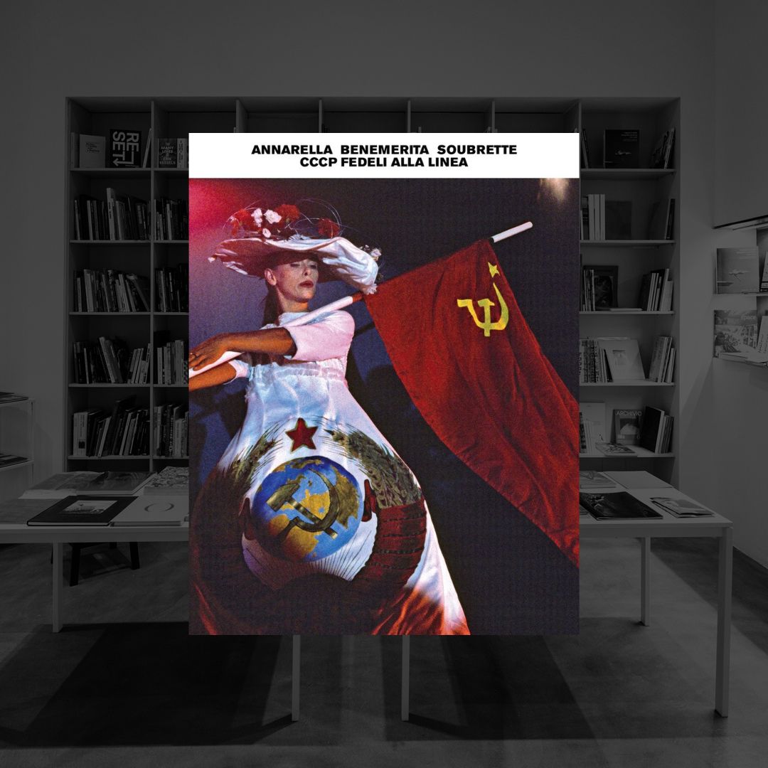 ANNARELLA BENEMERITA SOUBRETTE | CCCP FEDELI ALLA LINEA