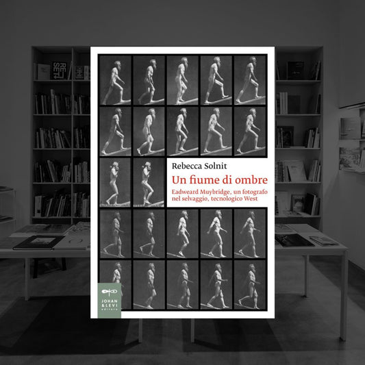UN FIUME DI OMBRE - EADWEARD MUYBRIDGE, UN FOTOGRAFO NEL SELVAGGIO, TECNOLOGICO WEST