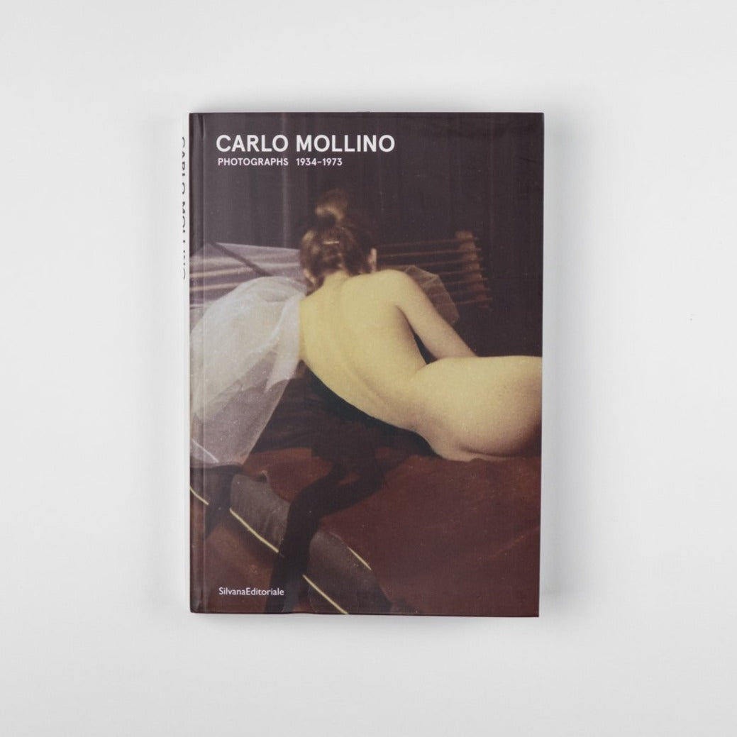 CARLO MOLLINO | FOTOGRAFIE 1934-1973